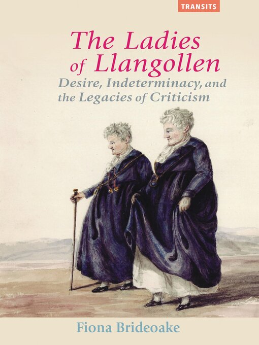 Title details for The Ladies of Llangollen by Fiona Brideoake - Available